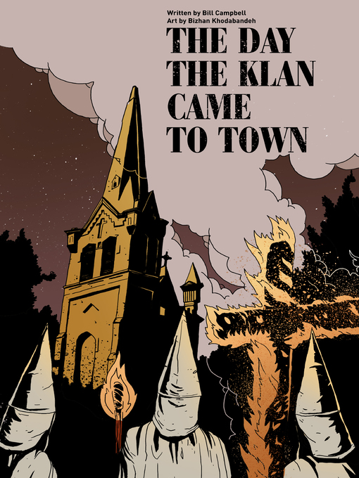Title details for The Day the Klan Came to Town by Bill Campbell - Available